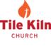 Tile Kiln Church a